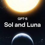 GPT-6 Sol