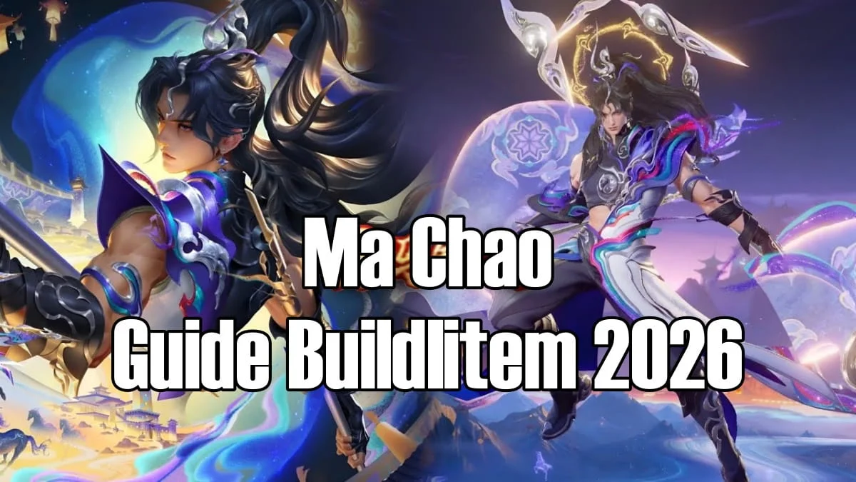 Build Ma Chao HOK Paling Efektif